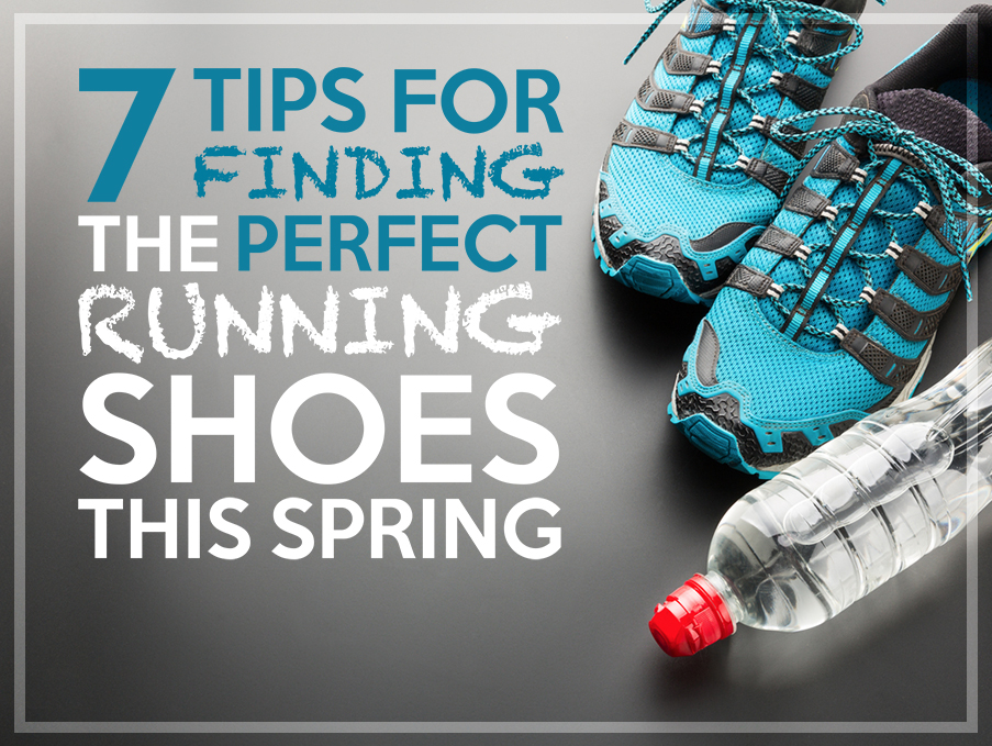 Tips for finding perfect running shoes this spring